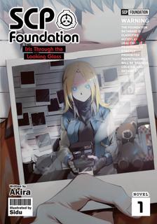 Фонд SCP: Айрис в Зазеркалье. (LN) (Новелла)